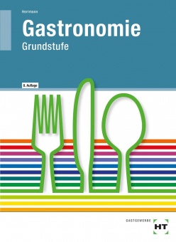 Gastronomie Grundstufe 