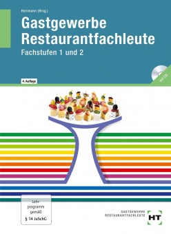 Gastronomie Restaurantfachleute. Fachstufen 1 und 2 