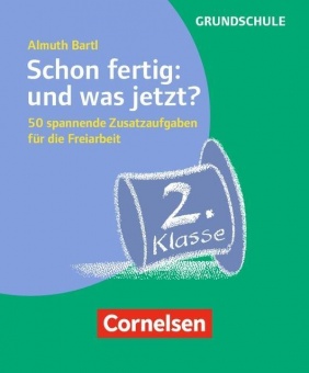 Freiarbeit Grundschule: Schon fertig? 2 