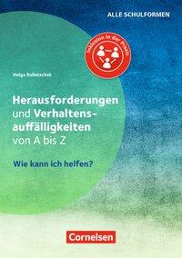 Herausforderungen und Verhaltensauffälligkeiten von A-Z 
