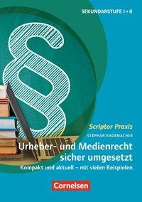 Scriptor Praxis: Urheber- und Medienrecht 