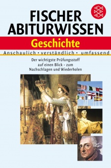 Fischer Abiturwissen - Geschichte 