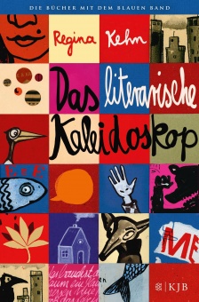 Das literarische Kaleidoskop 