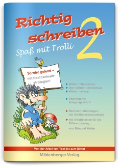 Richtig schreiben - Spaß mit Trolli 2 