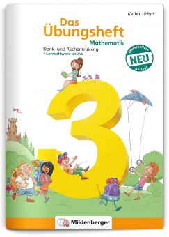 Das Übungsheft 3. Mathe. Neubearbeitung 
