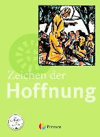 Zeichen der Hoffnung 9/10. Schülerbuch 