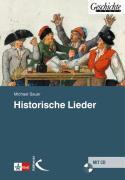 Historische Lieder (mit Audio-CD) 