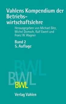 Vahlens Kompendium der Betriebswirtschaftslehre 2 