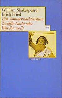 Ein Sommernachtstraum / Zwölfte Nacht oder Was ihr wollt 