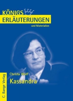 Kassandra. Erläuterungen und Materialien 