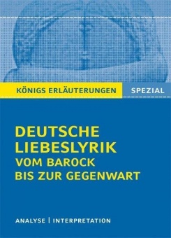 Deutsche Liebeslyrik vom Barock bis zur Gegenwart 