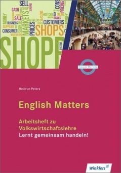 Volkswirtschaftslehre - Lernt gemeinsam handeln! Arbeitsheft 
