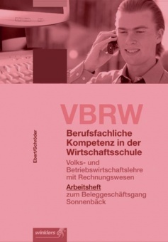 VBRW - Volks- und Betriebswirtschaftslehre mit Rechnungswesen. 