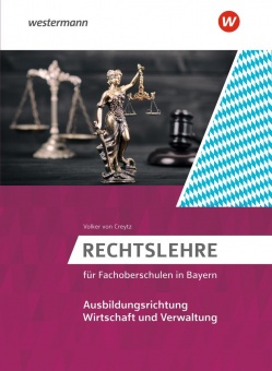 Rechtslehre FOS Bayern Schülerbuch 