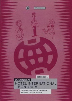 Hotel International - Bonjour!, Lösungen 