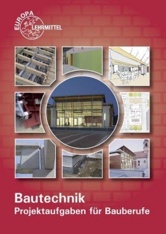 Aufgabenheft zur Fachkunde Bau 
