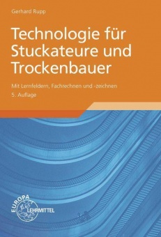 Technologie für Stuckateure und Trockenbauer 