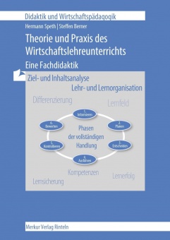 Theorie und Praxis des Wirtschaftslehreunterrichts 