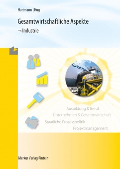 Gesamtwirtschaftliche Aspekte - Industrie 