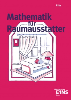 Mathematik für Raumausstatter. Schülerband 