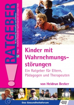 Kinder mit Wahrnehmungsstörungen 