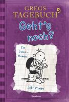 Gregs Tagebuch 05 - Geht´s noch? 