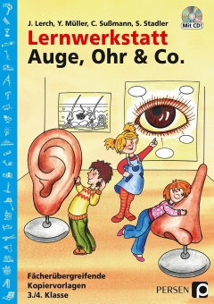 Lernwerkstatt Auge, Ohr & Co. 