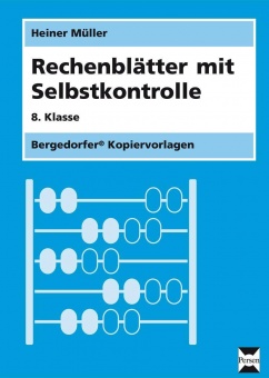 Rechenblätter mit Selbstkontrolle. 8. Schuljahr 