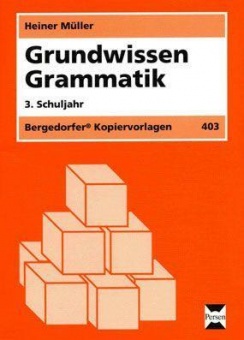 Grundwissen Grammatik. 3. Schuljahr 