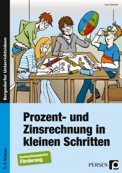 Prozent- und Zinsrechnung in kleinen Schritten 