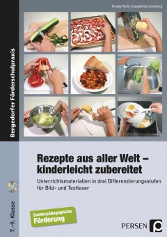 Rezepte aus aller Welt - kinderleicht zubereitet 