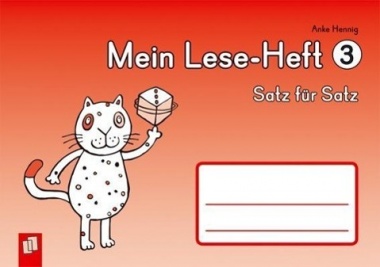 Mein Lese-Heft 3 - Satz für Satz 