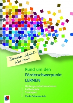 Rund um den Förderschwerpunkt Lernen 