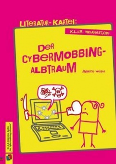 K.L.A.R. - Theaterstücke Literatur-Kartei: Cybermob. 