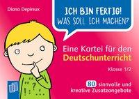 Ich bin fertig! Deutsch 1/2 