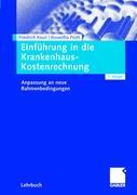 Einführung in die Krankenhaus-Kostenrechnung 