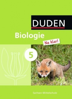 Biologie Na klar! 5. Schuljahr. Schülerbuch. Sachsen 