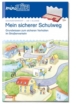 LÜK miniLÜK: Mein sicherer Schulweg 