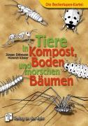 Tiere in Kompost, Boden und morschen Bäumen. 