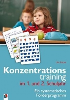 Konzentrationstraining im 1. und 2. Schuljahr. 