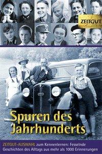 Spuren des Jahrhunderts 