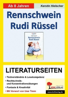 Rennschwein Rudi Rüssel / Literaturseiten 