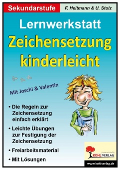 Lernwerkstatt - Zeichensetzung kinderleicht / Ausgabe SEK I 
