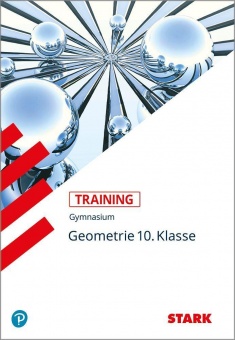 Training Mathematik. Geometrie. 10. Klasse für G8 