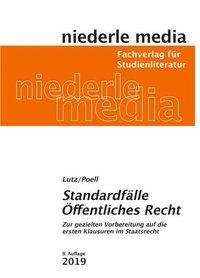 Standardfälle Öffentliches Recht 