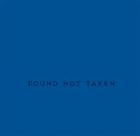 Found not taken 