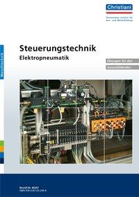 Steuerungstechnik Elektropneumatik 
