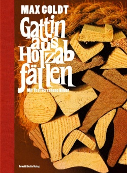 Gattin aus Holzabfällen 