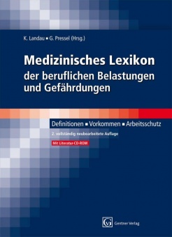 Medizinisches Lexikon der beruflichen Belastungen und Gefährdungen 