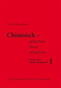 Chinesisch sprechen lesen schreiben 1 